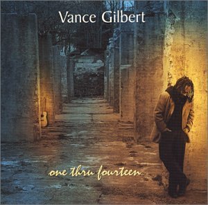 Vance Gilbert/One Thru Fourteen
