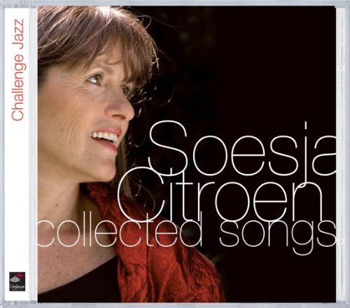 Citroen Soesja/Collected Songs
