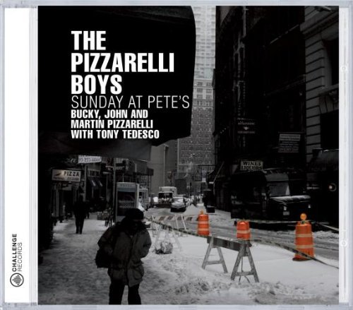 Pizzarelli Boys/Sunday At Pete's