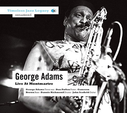 George Adams/Live At Montmartre