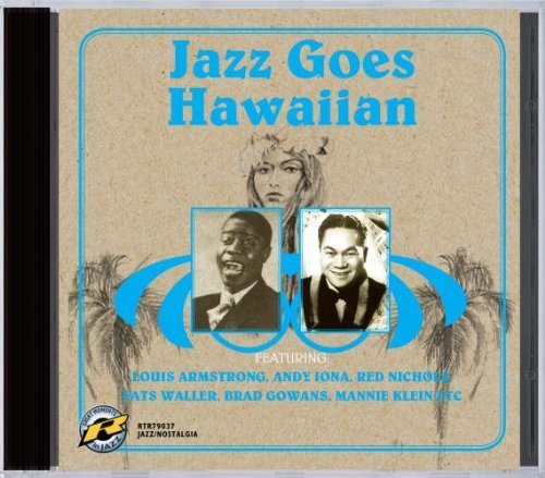 Armstrong/Waller/Jazz Goes Hawaiian