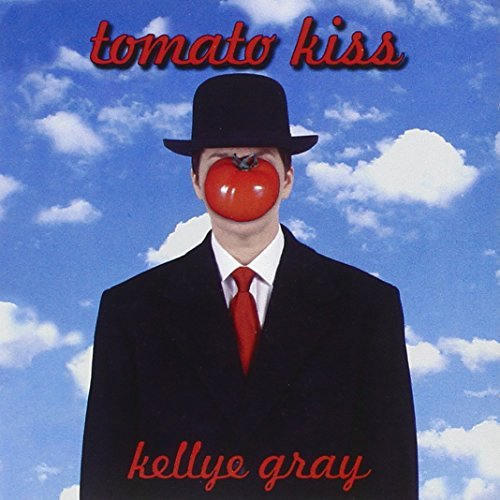 Kellye Gray/Tomato Kiss@Feat. Catney/Craig/Sneed