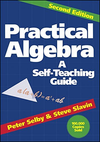 Selby,Peter H./ Slavin,Steve/Practical Algebra@2 SUB