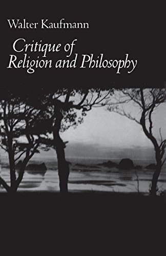 Walter Arnold Kaufmann/Critique of Religion and Philosophy