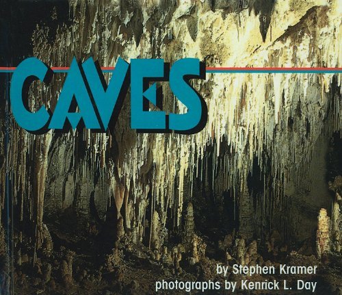 Stephen Kramer/Caves