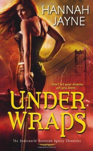 Hannah Jayne/Under Wraps@ The Underworld Detection Agency Chronicles