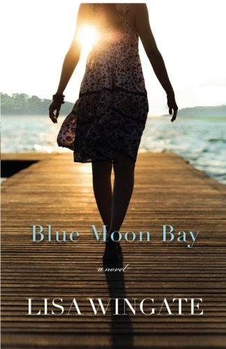 Lisa Wingate/Blue Moon Bay