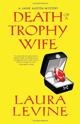 Laura Levine/Death of a Trophy Wife