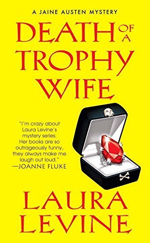 Laura Levine/Death of a Trophy Wife