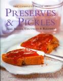 Catherine Atkinson The Complete Book Of Preserves & Pickles Jams Jellies Chutneys & Relishes 