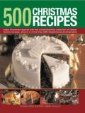 Emma Holley 500 Christmas Recipes Make Christmas Special With This Comprehensive Co 