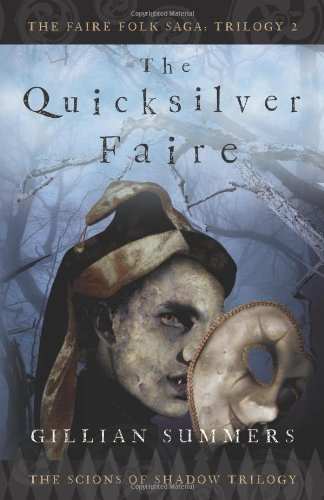 Gillian Summers The Quicksilver Faire 