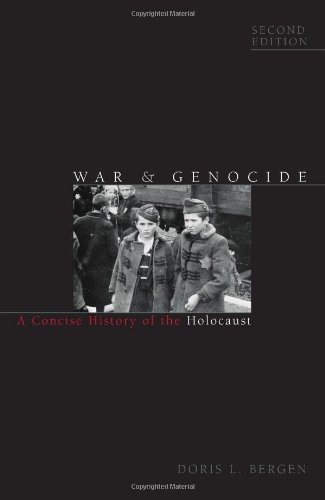 Doris L. Bergen War & Genocide A Concise History Of The Holocaust 0002 Edition; 