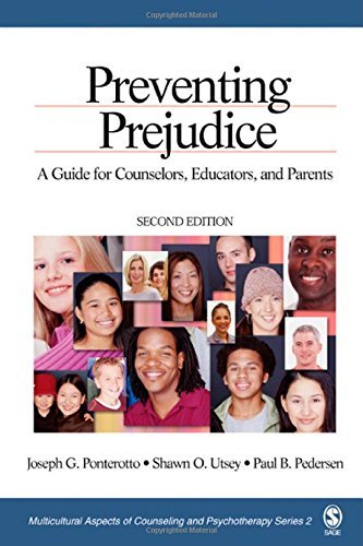 Joseph G. Ponterotto Preventing Prejudice A Guide For Counselors Educators And Parents 0002 Edition; 