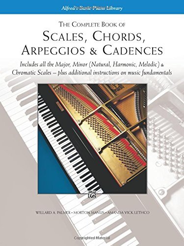 Palmer,Willard A./ Manus,Morton/ Lethco,Amanda/The Complete Book of  Scales, Chords, Arpeggios an