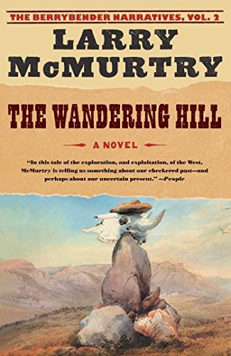 Larry McMurtry/The Wandering Hill