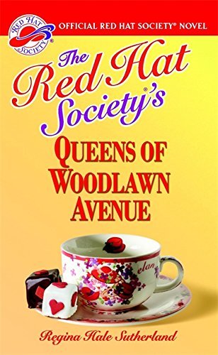 Regina Hale Sutherland/The Red Hat Society's Queens of Woodlawn Avenue