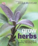 Jekka Mcvicar Grow Herbs 