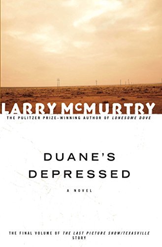 Larry McMurtry/Duane's Depressed