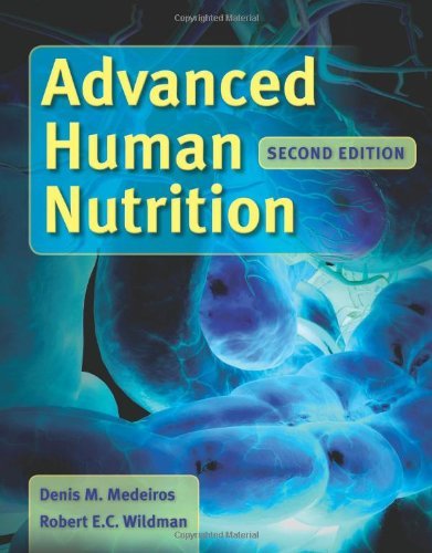 Medeiros Advanced Human Nutrition 0002 Edition;revised 