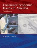 E. Thomas Garman Consumer Economics Issues In America 9e 0009 Edition; 