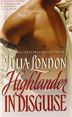 Julia London/Highlander in Disguise