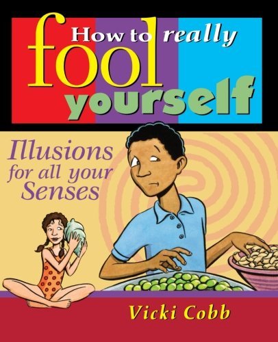 Cobb,Vicki/ Wolk-Stanley,Jessica (ILT)/How to Really Fool Yourself