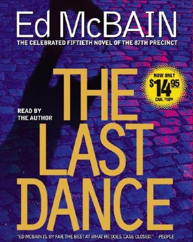 Ed Mcbain/Last Dance,The@Abridged