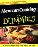 Susan Feniger Mexican Cooking For Dummies 