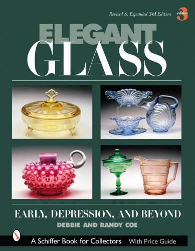 Coe Elegant Glass Early Depression And Beyond 0003 Edition;revised & Expan 