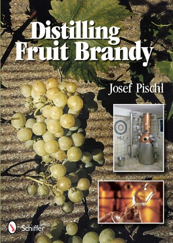 Josef Pischl Distilling Fruit Brandy 
