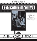Ernest Hemingway A Moveable Feast 