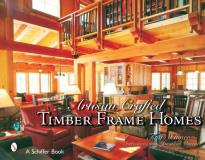 Tina Skinner Artisan Crafted Timber Frame Homes 