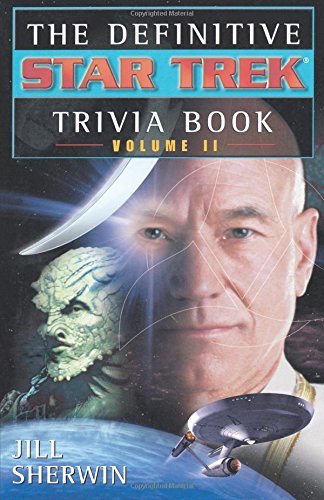 Jill Sherwin/The Definitive Star Trek Trivia Book@ Volume II@Original
