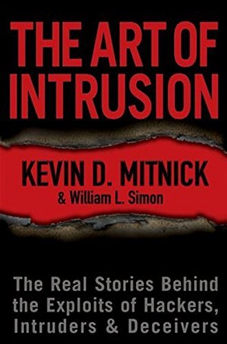 Mitnick,Kevin D./ Simon,William L./The Art Of Intrusion