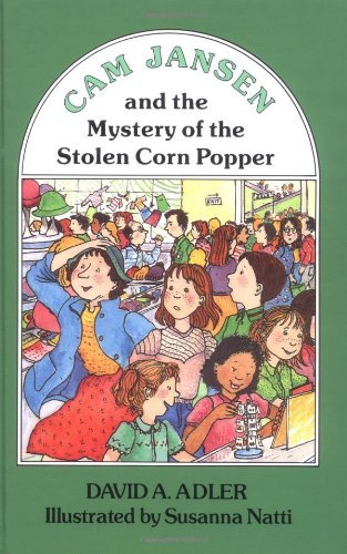 David A. Adler/Cam Jansen@The Mystery Of The Stolen Corn Popper #11