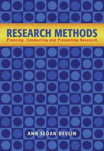 Ann Sloan Devlin Research Methods Planning Conducting And Presenting Research New 