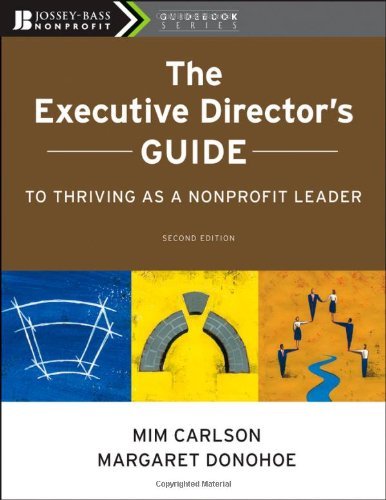 Margaret Donohoe The Executive Director's Guide To Thriving As A No 0002 Edition; 