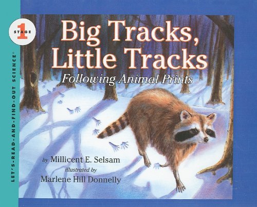 Millcent E. Selsam Big Tracks Little Tracks Following Animal Prints 