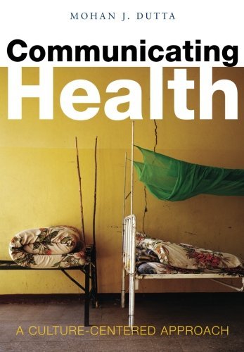 Mohan J. Dutta/Communicating Health@1