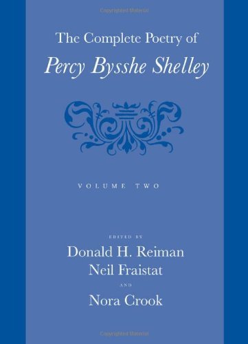 Percy Bysshe Shelley Complete Poetry Of Percy Bysshe Shelley 