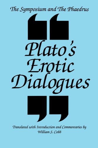 Plato/The Symposium and the Phaedrus@ Plato's Erotic Dialogues