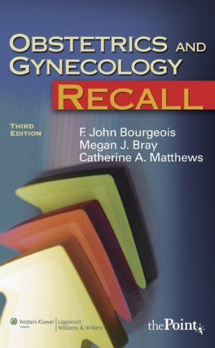 F. John Bourgeois Obstetrics And Gynecology Recall 0003 Edition; 