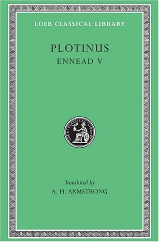 Plotinus Ennead Volume V 