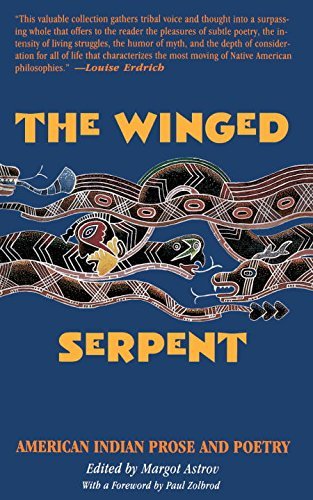 Margot Astrov/The Winged Serpent@ American Indian Prose and Poetry