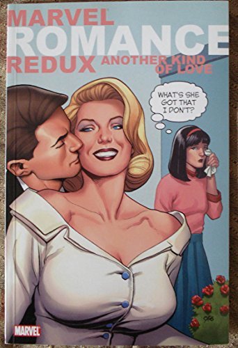 Jeff Parker/Marvel Romance Redux: Another Kind Of Love