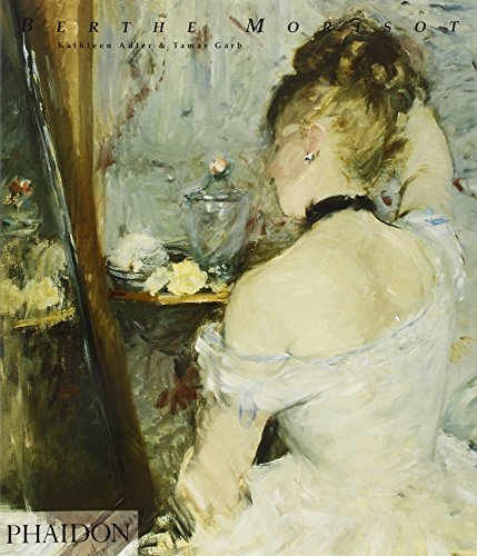 Kathleen Adler Berthe Morisot 