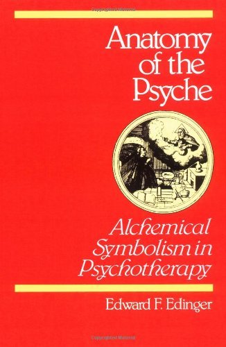 Edward F. Edinger/Anatomy Of The Psyche@Alchemical Symbolism In Psychotherapy