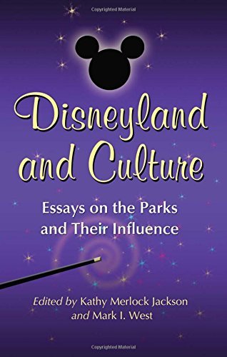 Jackson,Kathy Merlock (EDT)/ West,Mark I. (EDT)/Disneyland and Culture