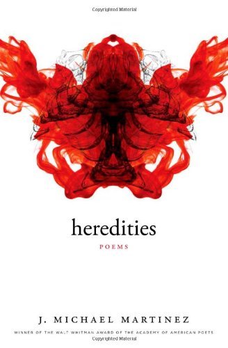 J. Michael Martinez/Heredities@Poems